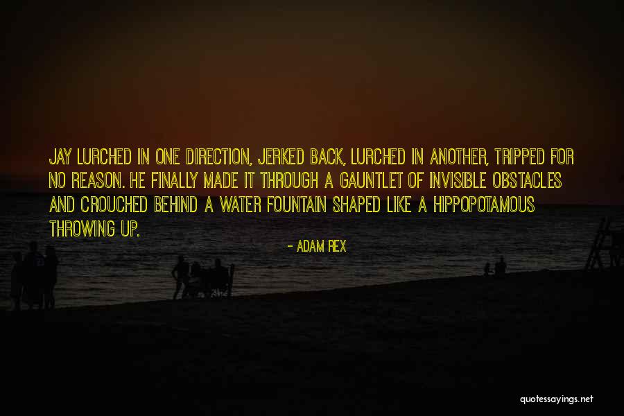 Water Funny Quotes By Adam Rex Water Funny Quotes By Adam Rex