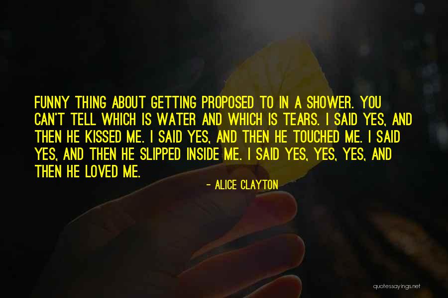 Water Funny Quotes By Alice Clayton Water Funny Quotes By Alice Clayton