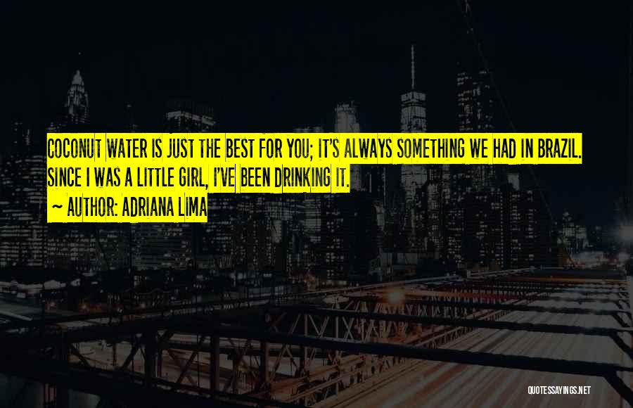 Water Girl Quotes By Adriana Lima