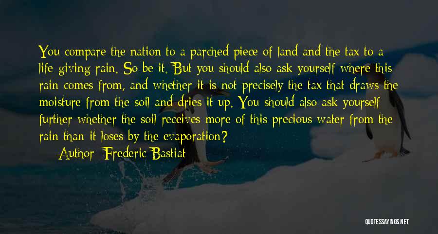 Water Giving Life Quotes By Frederic Bastiat