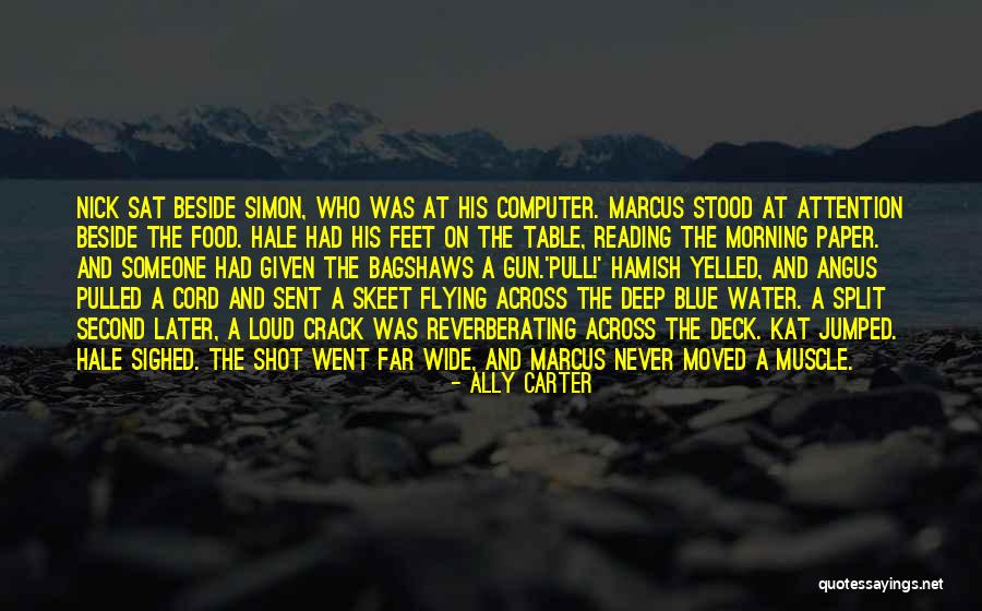 Water Gun Quotes By Ally Carter Water Gun Quotes By Ally Carter