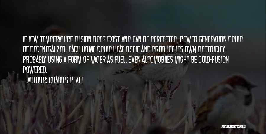 Water Home Quotes By Charles Platt