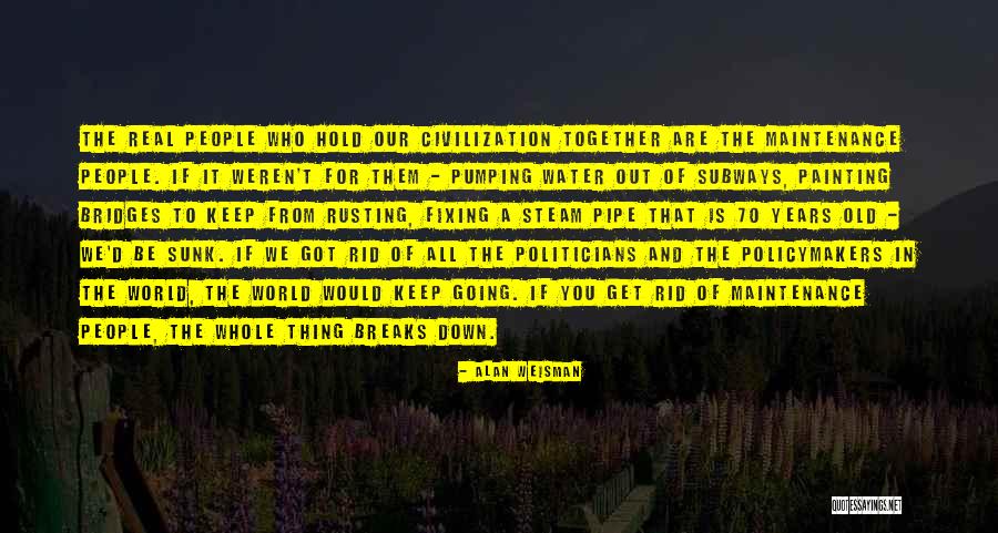Water In The World Quotes By Alan Weisman Water In The World Quotes By Alan Weisman