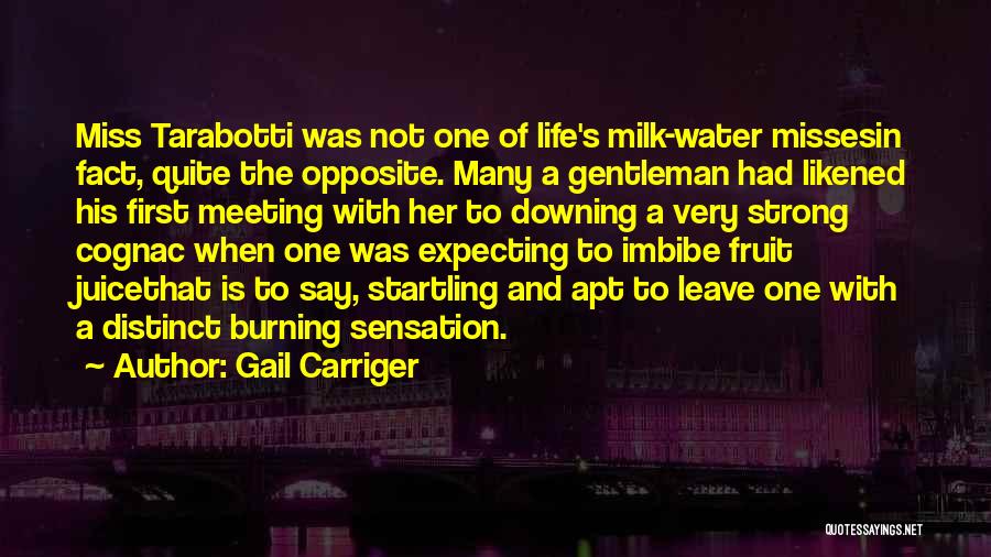 Water Is Life Quotes By Gail Carriger