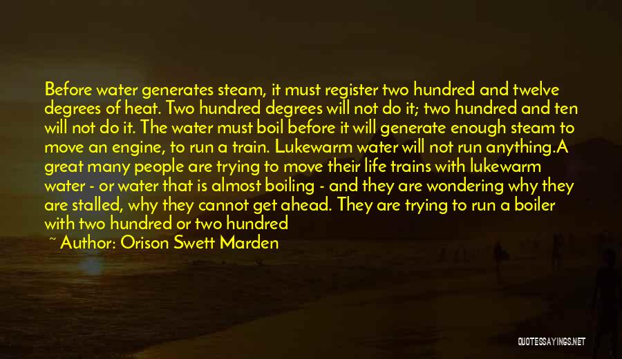Water Is Life Quotes By Orison Swett Marden