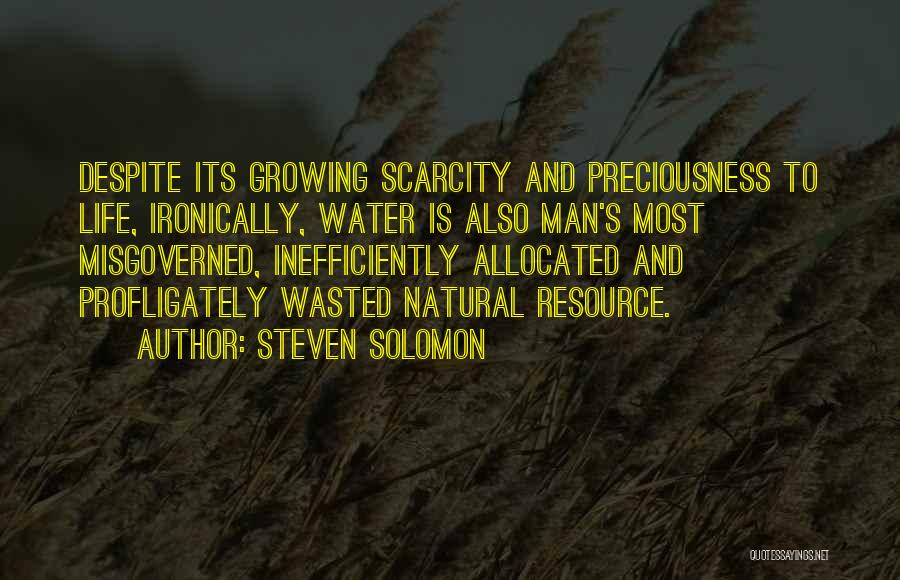 Water Is Life Quotes By Steven Solomon