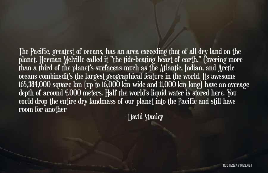 Water Is Wide Quotes By David Stanley Water Is Wide Quotes By David Stanley