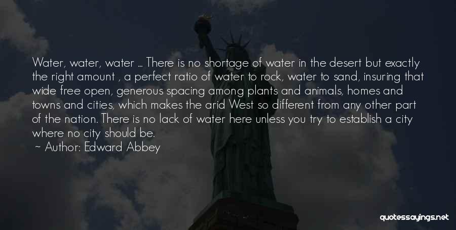 Water Is Wide Quotes By Edward Abbey