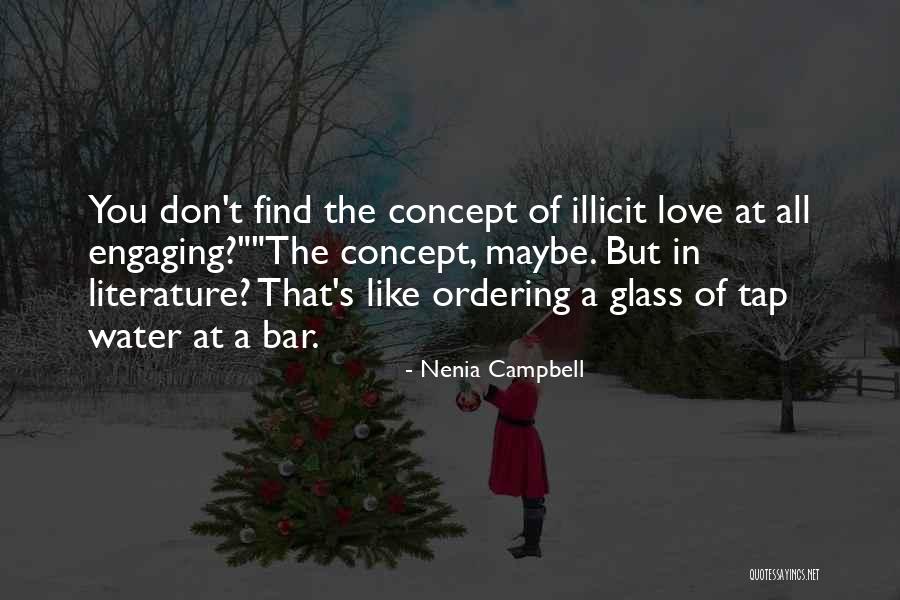 Water Like Glass Quotes By Nenia Campbell