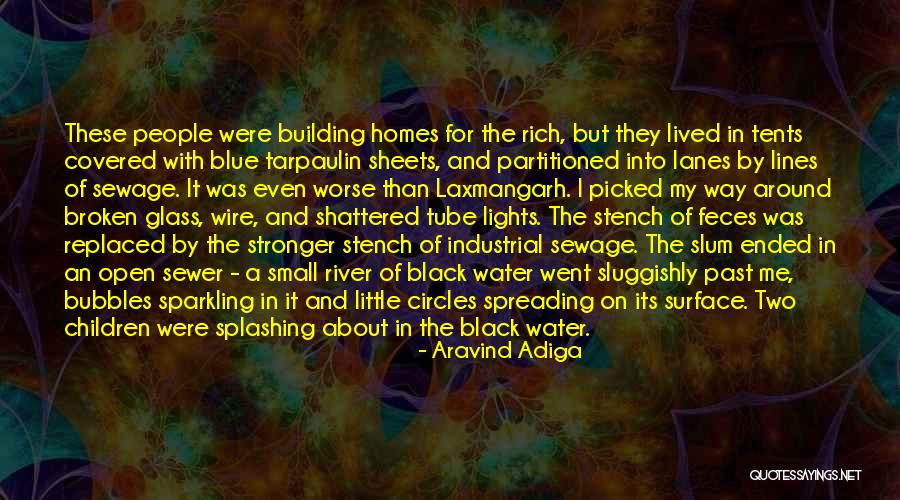 Water Lines Quotes By Aravind Adiga Water Lines Quotes By Aravind Adiga