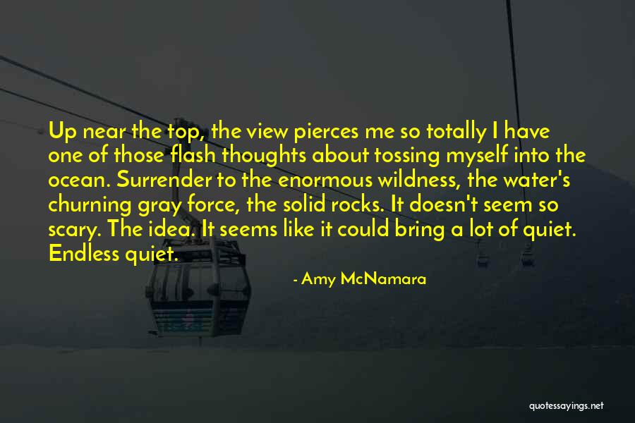 Water Me Quotes By Amy McNamara Water Me Quotes By Amy McNamara