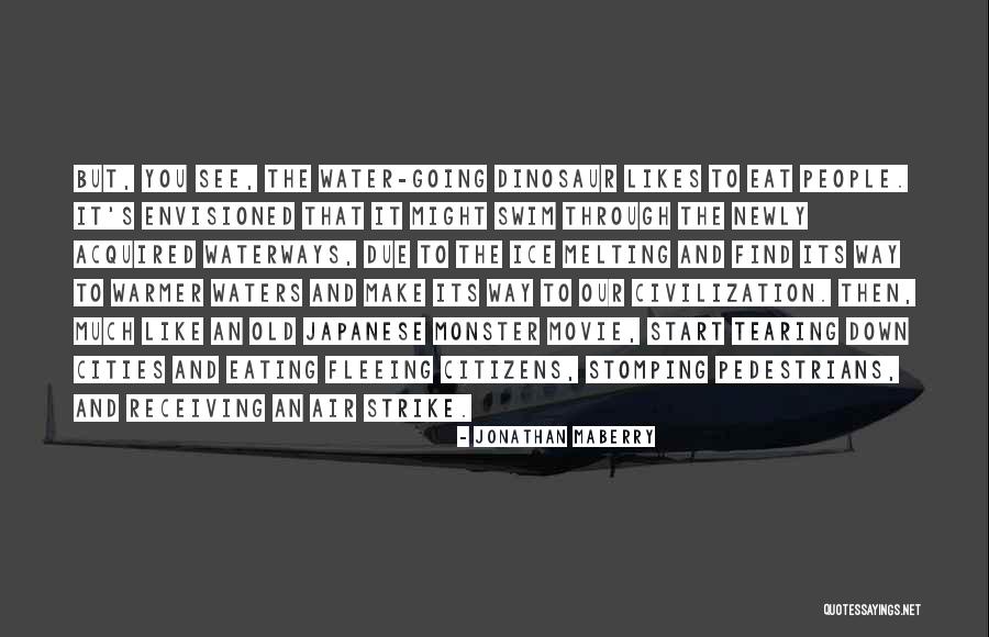 Water Monster Quotes By Jonathan Maberry Water Monster Quotes By Jonathan Maberry