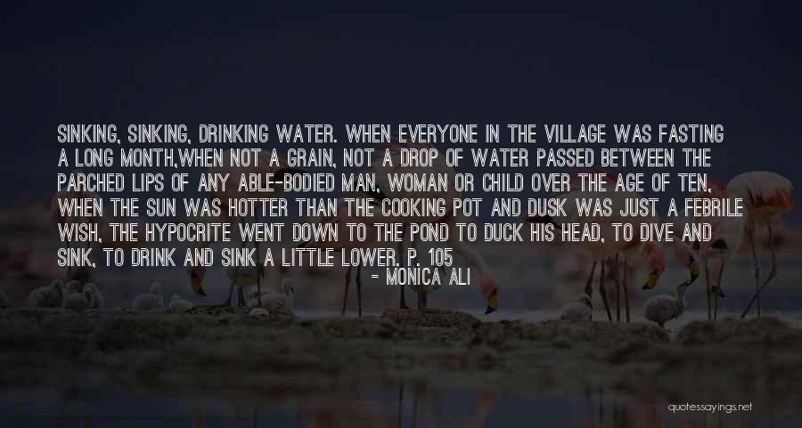 Water Over Quotes By Monica Ali Water Over Quotes By Monica Ali