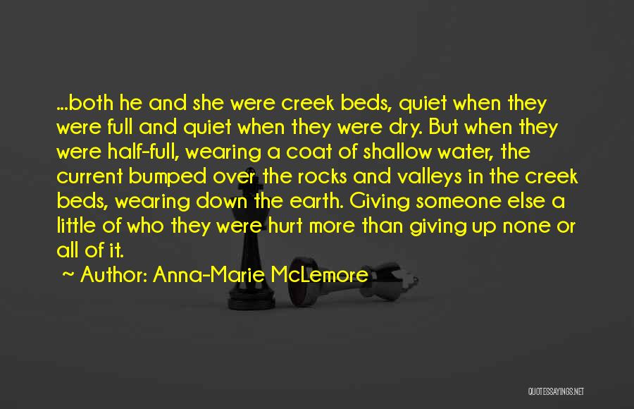 Water Over Rocks Quotes By Anna-Marie McLemore