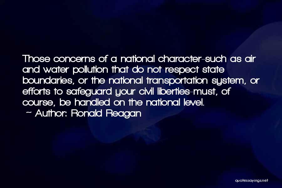 Water Pollution Quotes By Ronald Reagan