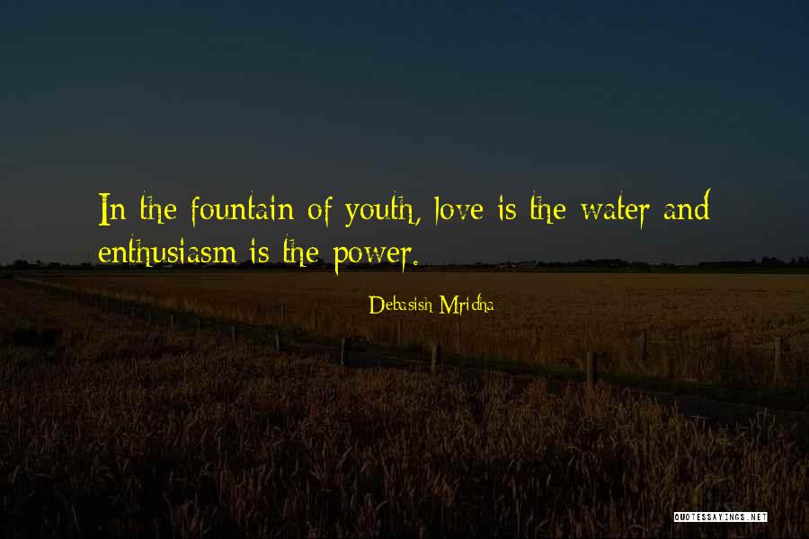 Water Power Quotes By Debasish Mridha