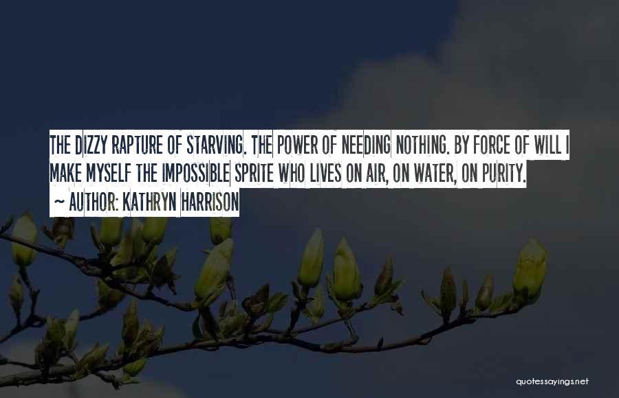 Water Power Quotes By Kathryn Harrison