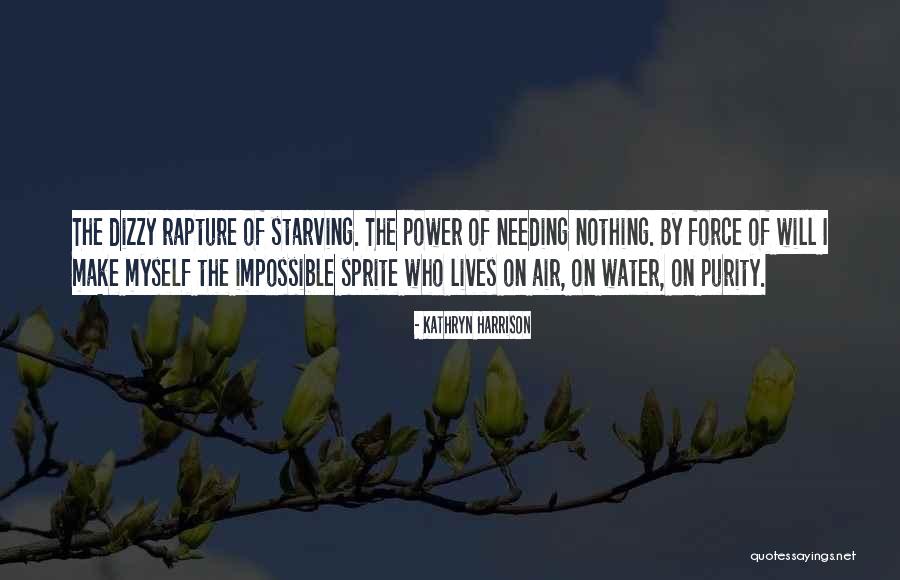 Water Power Quotes By Kathryn Harrison