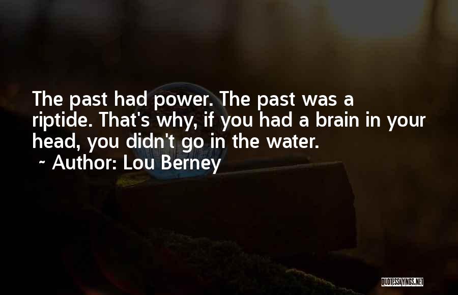 Water Power Quotes By Lou Berney