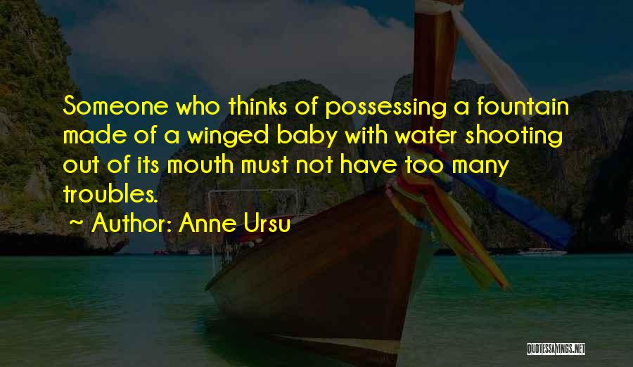 Water Problems Quotes By Anne Ursu