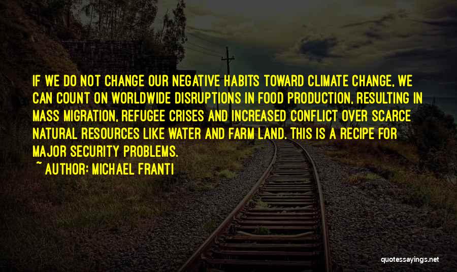 Water Problems Quotes By Michael Franti