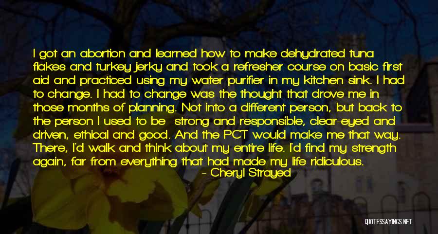 Water Purifier Quotes By Cheryl Strayed Water Purifier Quotes By Cheryl Strayed