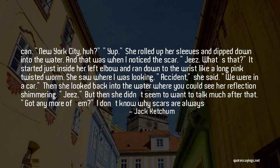Water Reflection Quotes By Jack Ketchum Water Reflection Quotes By Jack Ketchum