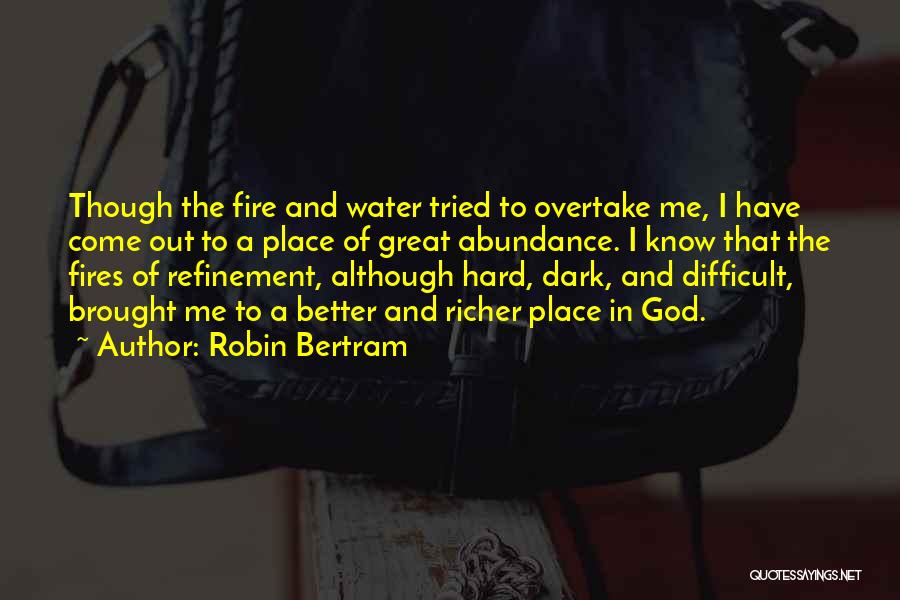 Water Reflection Quotes By Robin Bertram