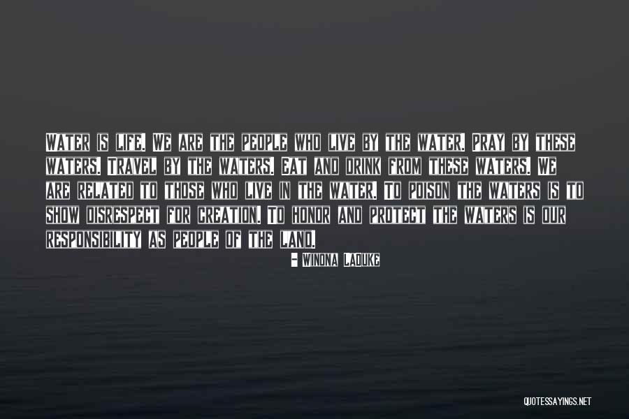 Water Related Quotes By Winona LaDuke Water Related Quotes By Winona LaDuke