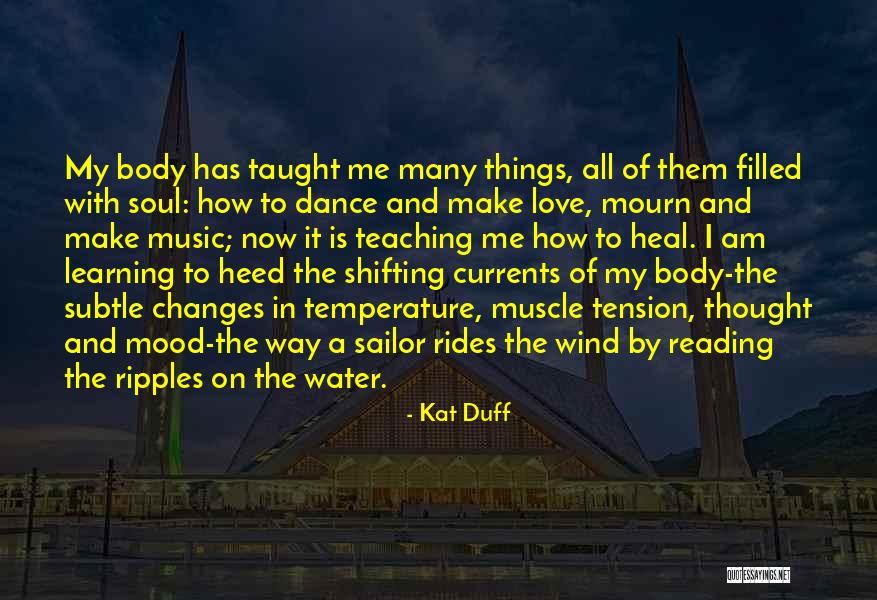 Water Rides Quotes By Kat Duff