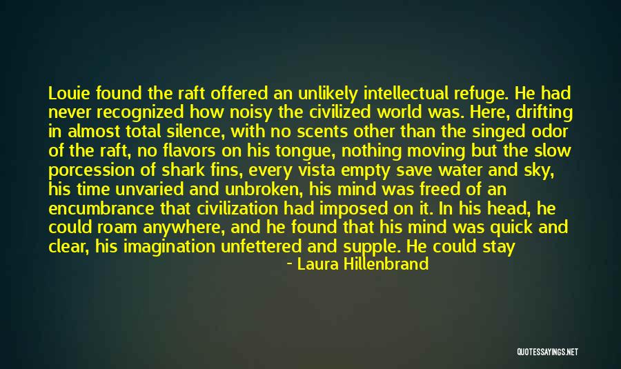 Water Save Quotes By Laura Hillenbrand Water Save Quotes By Laura Hillenbrand