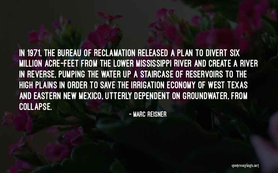 Water Save Quotes By Marc Reisner Water Save Quotes By Marc Reisner