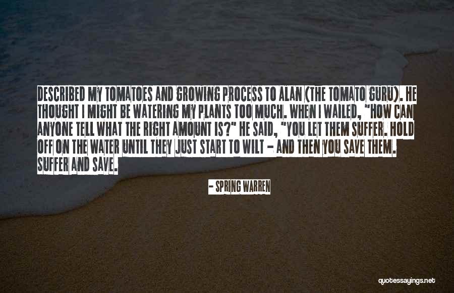 Water Save Quotes By Spring Warren Water Save Quotes By Spring Warren