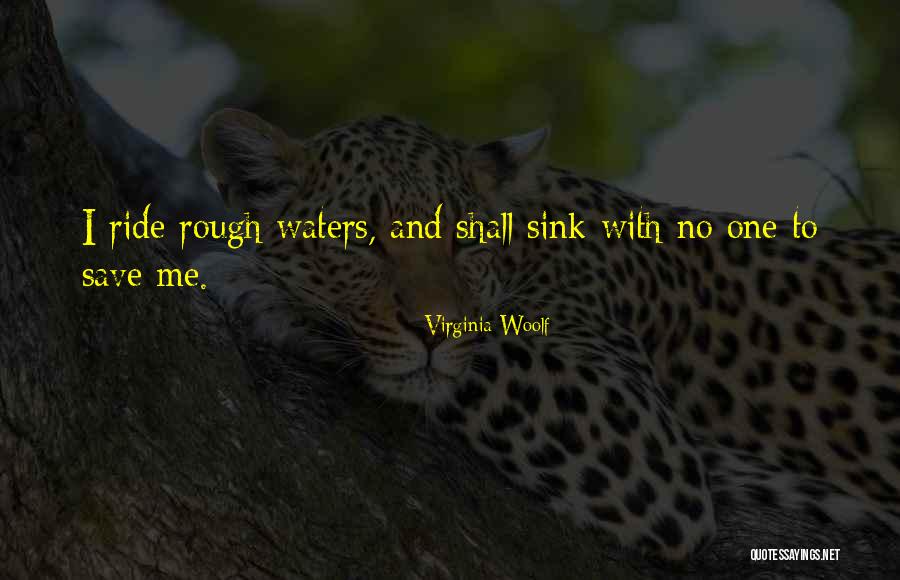 Water Save Quotes By Virginia Woolf Water Save Quotes By Virginia Woolf