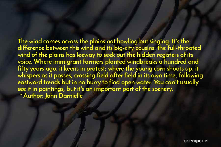 Water Scenery Quotes By John Darnielle Water Scenery Quotes By John Darnielle