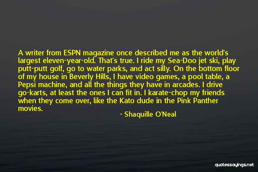 Water Ski Quotes By Shaquille O'Neal