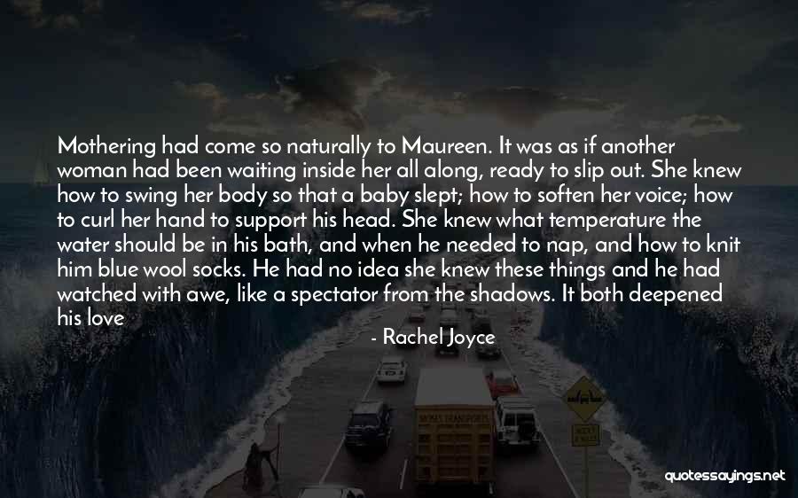 Water So Blue Quotes By Rachel Joyce Water So Blue Quotes By Rachel Joyce