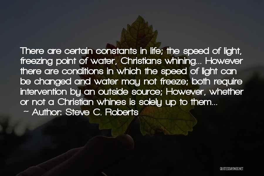 Water Source Of Life Quotes By Steve C. Roberts