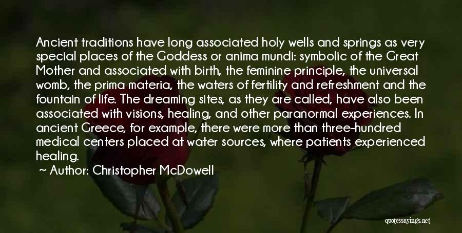 Water Sources Quotes By Christopher McDowell