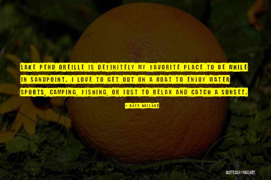 Water Sports Quotes By Nate Holland Water Sports Quotes By Nate Holland