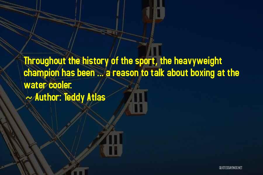Water Sports Quotes By Teddy Atlas Water Sports Quotes By Teddy Atlas