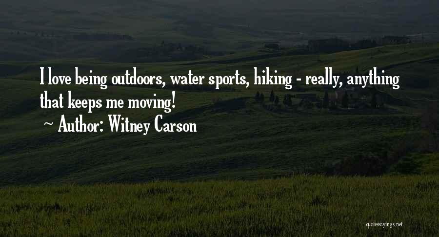 Water Sports Quotes By Witney Carson