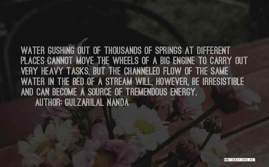 Water Springs Quotes By Gulzarilal Nanda