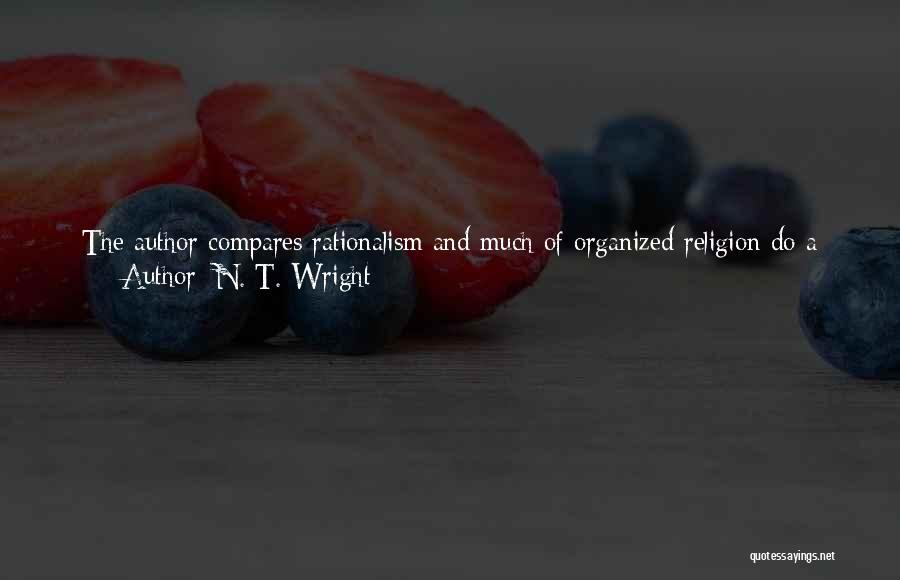 Water Springs Quotes By N. T. Wright