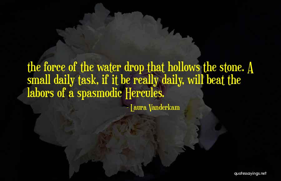 Water Stone Quotes By Laura Vanderkam Water Stone Quotes By Laura Vanderkam