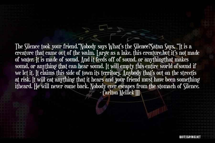 Water Street Quotes By Carlton Mellick III Water Street Quotes By Carlton Mellick III