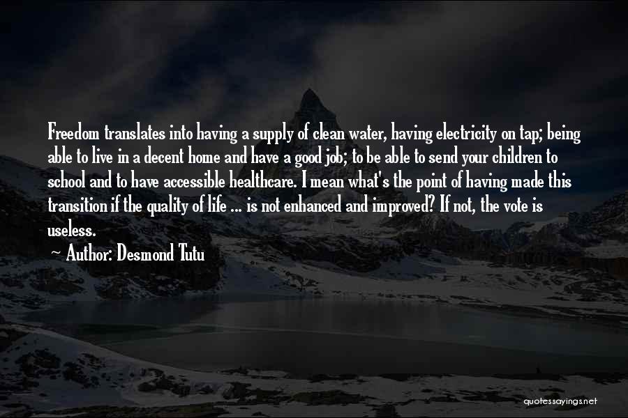 Water Supply Quotes By Desmond Tutu