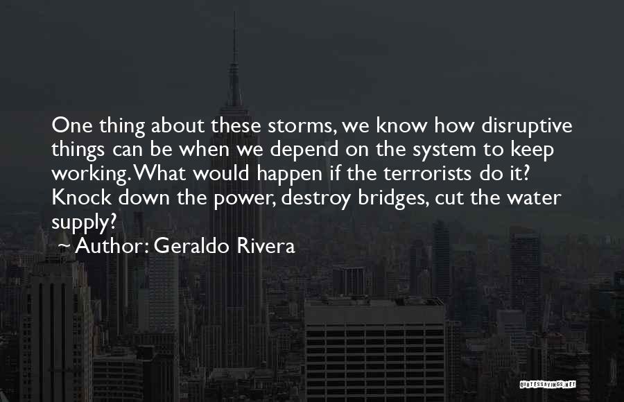 Water Supply Quotes By Geraldo Rivera