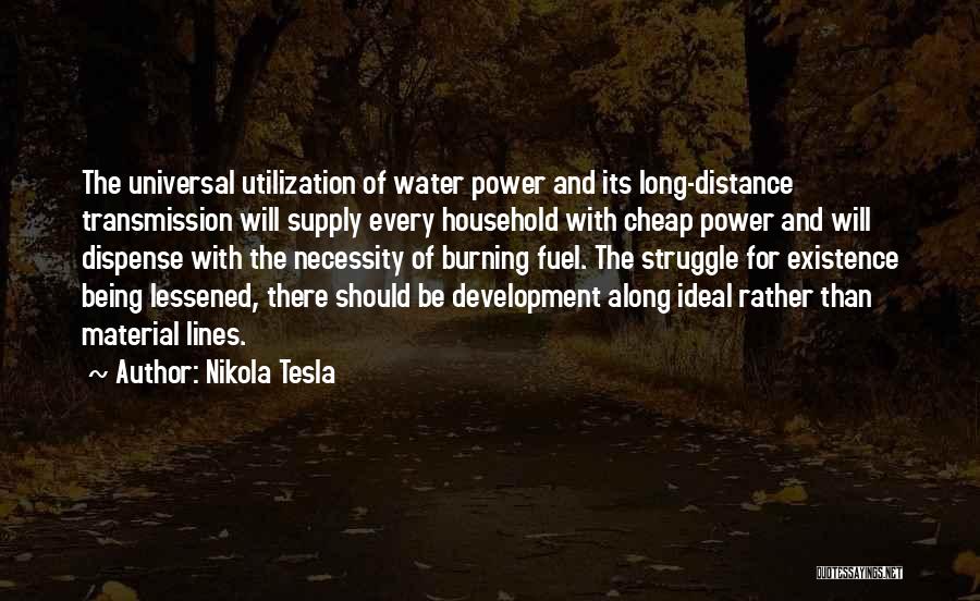 Water Supply Quotes By Nikola Tesla