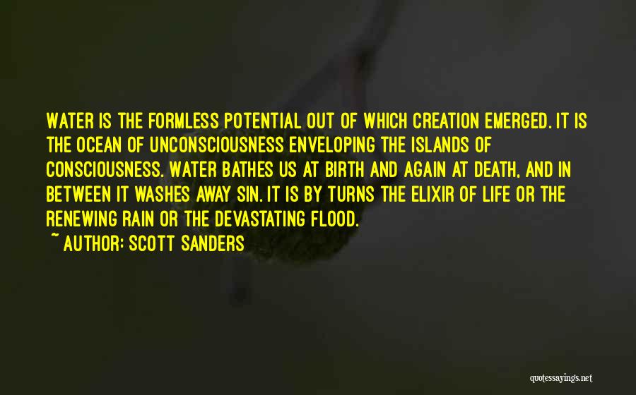 Water The Elixir Of Life Quotes By Scott Sanders